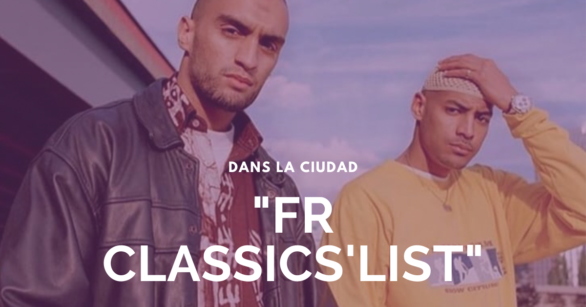 FRClassics'List_DansLaCiudad