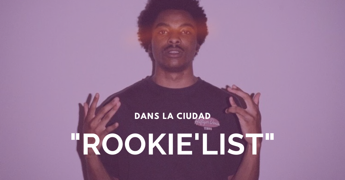 Rookie'List_DansLaCiudad
