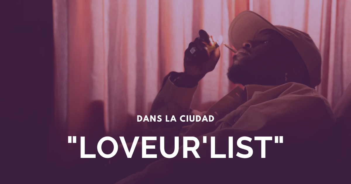 Loveur'List_DansLaCiudad